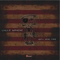 Cycle Sphere - Dirty Demo Tape