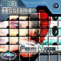 Safi Connection - Figga Nigga