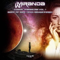 Miranda - Cosmic Treasure Vol.1 Best Of 1995-2000 Remastered