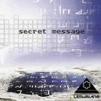 Lemurians - Secret Message