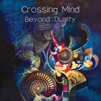 Crossing Mind - Beyond Duality