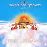 Compilation: Movers And Groovers At The Temple Of Dawn