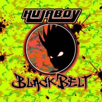 Hujaboy - Black Belt