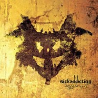 Sick Addiction - Demented Diary