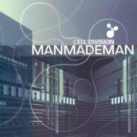 ManMadeMan - Cell Division