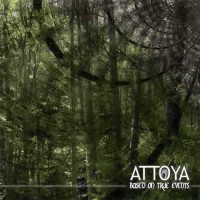 Attoya - Based On True Events