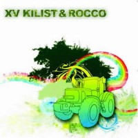 XV Kilist and Rocco - XV Kilist and Rocco