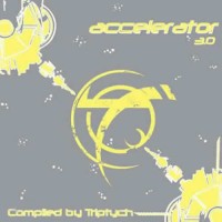 Compilation: Accelerator 3.0 Compiled By Triptych