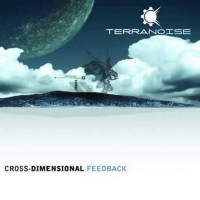 Terranoise - Cross-Dimensional Feedback