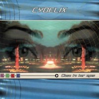 Cydelix - Close To Her Eyes