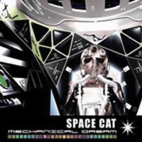 Space Cat - Mechanical Dream
