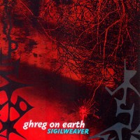 Ghreg on Earth - Sigil Weaver