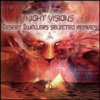 Compilation: Night Visions - Desert Dwellers Selected Remixes