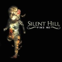 Silent Hill - Find Me EP