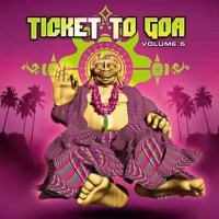 Compilation: Ticket to Goa Vol 5 (2CDs)