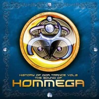 Compilation: The History of Goa Trance Vol. 2 Sound of HOMmega (2CDs)