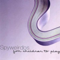 Spyweirdos - For Children To Play