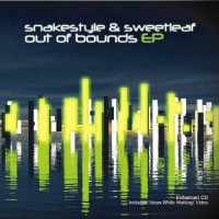 Snakestyle and Sweetleaf - Out Of Bounds