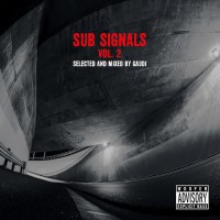 Compilation: Sub Signals, Vol.2 – Selected and Mixed by Gaudi