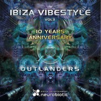 Compilation: Ibiza Vibestyle Vol 3 (10 years anniversary) Outlanders