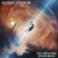 Agnetivax - Achieving Moksha